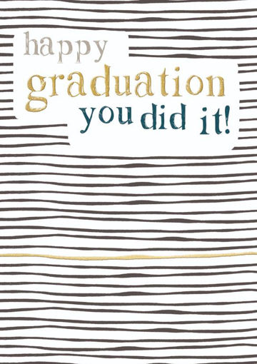 Picture of HAPPY GRADUATION YOU DID IT